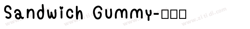 Sandwich Gummy字体转换